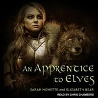 Enlarge image Cover: An Apprentice to Elves - Tantor Media, Inc