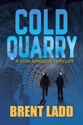 Cover: Cold Quarry - Morgan James Publishing llc