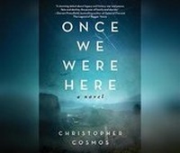 Enlarge image Cover: Once We Were Here - Dreamscape Media