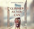 Cover: Glimmer as You Can - Dreamscape Media