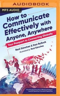 Enlarge image Cover: How to Communicate Effectively with Anyone, Anywhere - Brilliance Audio