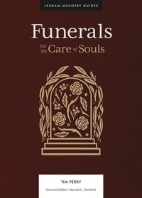 Enlarge image Cover: Funerals - Faithlife Corporation
