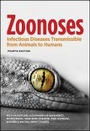Cover: Zoonoses - Infectious Diseases Transmissible from Animals to Humans, Fourth Edition - American Society for Microbiology