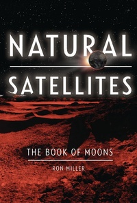 Abbildung von: Natural Satellites - Twenty-First Century Books