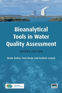 Enlarge image Cover: Bioanalytical Tools in Water Quality Assessment - IWA Publishing