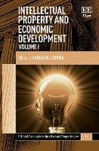 Enlarge image Cover: Intellectual Property and Economic Development - Edward Elgar Publishing