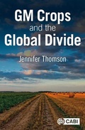 Cover: GM Crops and the Global Divide - CABI Publishing