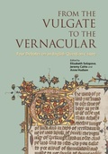 Cover: From the Vulgate to the Vernacular - Bodleian Library