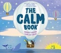 Cover: The Calm Book - Welbeck Children's Books