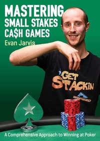 Abbildung von: Mastering Small Stakes Cash Games - D&B Poker