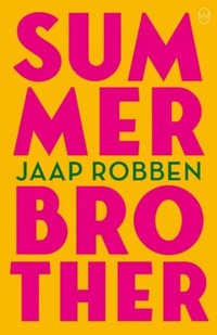 Enlarge image Cover: Summer Brother - World Editions Ltd
