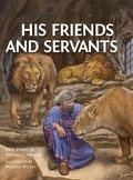 Cover: His Friends and Servants - Reformed Free Publishing Association