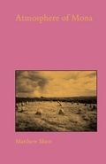 Cover: Atmosphere of Mona - Annwyn House