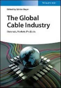Enlarge image Cover: The Global Cable Industry - Wiley-VCH
