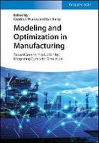Enlarge image Cover: Modeling and Optimization in Manufacturing - Wiley-VCH
