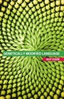 Cover: Genetically Modified Language - Routledge
