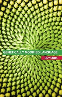 Enlarge image Cover: Genetically Modified Language - Routledge