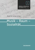 Cover: Musik - Raum - Sozialit&auml;t - Waxmann Verlag GmbH