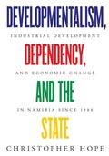 Cover: Developmentalism, Dependency, and the State - Basler Afrika Bibliographien