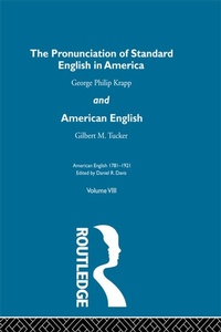 Abbildung von: The Pronunciation of Standard English in America - Routledge