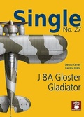 Cover: Single 27: J 8A Gloster Gladiator - Mushroom Model Publications