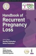 Cover: Handbook of Recurrent Pregnancy Loss - Jaypee Brothers Medical Publishers