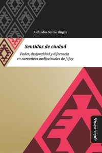 Enlarge image Cover: Sentidos de ciudad - Mino y Davila Editores