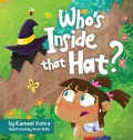 Cover: Who's inside that hat? - Kameel Vohra