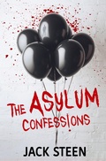 Cover: The Asylum Confessions - Deathbed Publishing