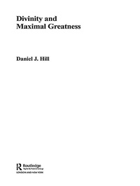 Enlarge image Cover: Divinity and Maximal Greatness - Routledge