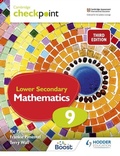Cover: Cambridge Checkpoint Lower Secondary Mathematics Student's Book 9 - Hodder Education