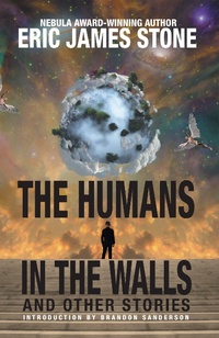 Enlarge image Cover: The Humans in the Walls - WordFire Press