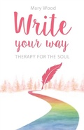 Cover: Write Your Way - Write Your Way Publishing