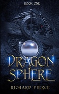 Cover: Dragonsphere - Richard Fierce