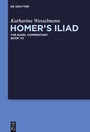 Cover: Homer's Iliad - De Gruyter