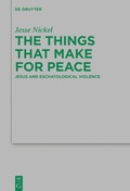 Abbildung von: The Things that Make for Peace - De Gruyter