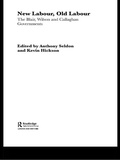 Cover: New Labour, Old Labour - Routledge