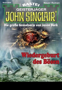 Abbildung von: John Sinclair 2204 - Bastei Lübbe