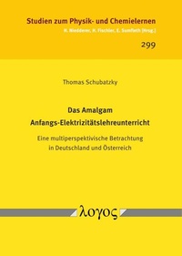 Abbildung von: Das Amalgam Anfangs-Elektrizitätslehreunterricht - Logos Berlin