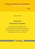 Cover: CHEMIE PUR - Unterrichten in der Natur - Logos Berlin