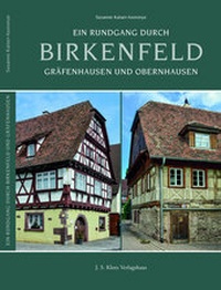 Abbildung von: Ein Rundgang durch Birkenfeld - J. S. Klotz Verlagshaus