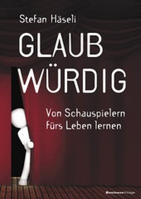 Abbildung von: Glaubwürdig - BusinessVillage