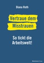 Cover: Vertraue dem Misstrauen - BusinessVillage