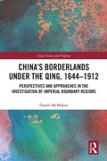 Cover: China's Borderlands under the Qing, 1644-1912 - Routledge