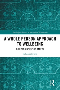 Abbildung von: A Whole Person Approach to Wellbeing - Routledge