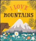 Cover: I Love the Mountains - Gibbs Smith