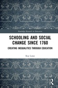 Cover: Schooling and Social Change Since 1760 - Routledge
