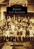 Cover: Jewish Los Angeles - Arcadia Publishing