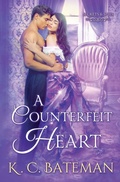 Cover: A Counterfeit Heart - K C Bateman Author