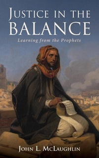 Enlarge image Cover: Justice in the Balance - Wipf & Stock Publishers
